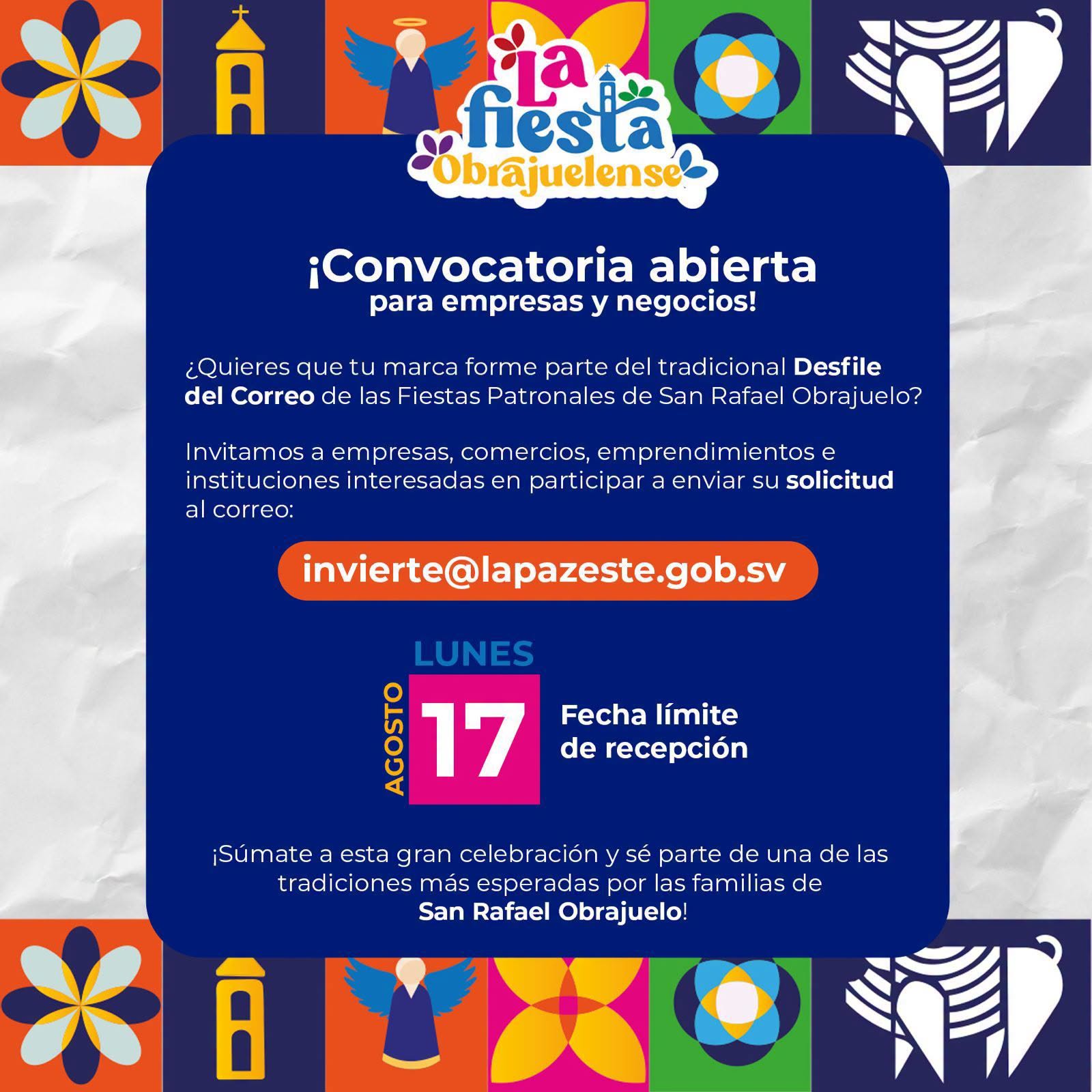 🎉 ¡Sé parte de la #FiestaObrajuelense! Invitamos a empresas y emprendimientos a formar parte del tradicional Desfile del Correo.